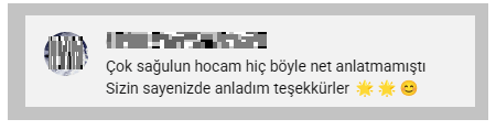 Konuyu ilk kez bu kadar net anladığını belirten öğrenci yorumu